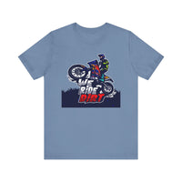 Dirt Bike Rider T-Shirt: We Ride Dirt Unisex Tee