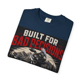 Built for Bad Decisions Motorcycle T-Shirt — Adventure Bike Off-Road Tee