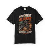 Pavement Allergy Support Group T‑Shirt – Motorcycle Off‑Road Humor Tee